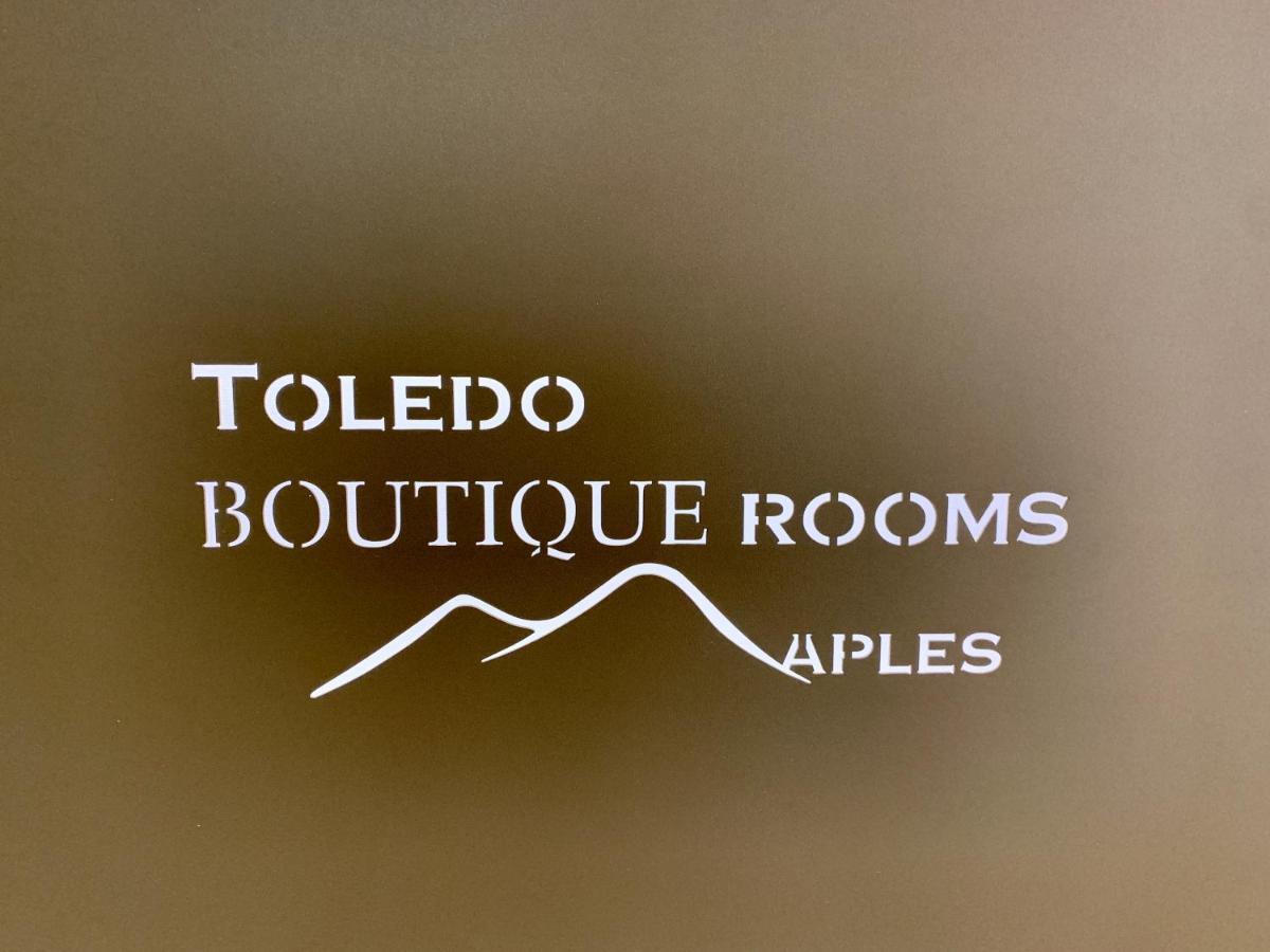 Toledo Boutique Rooms Neapel Exterior foto